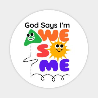God Says I'm Awesome: A Colorful Journey of Faith for Kids Magnet